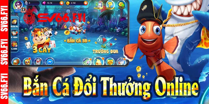 bắn cá đổi thưởng